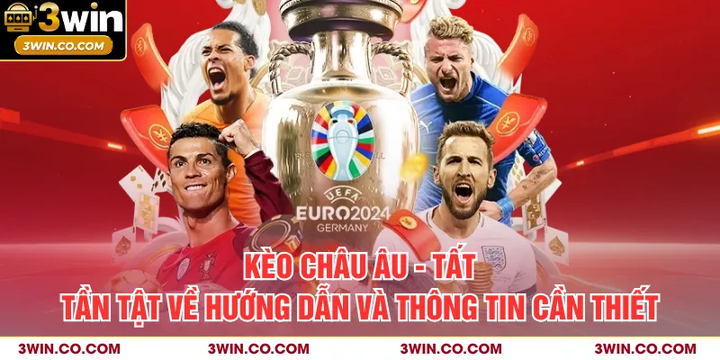 Kèo Châu Âu